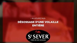 Les Tours de Main St SEVER  Désossage dune volaille entière [upl. by Ahseit]