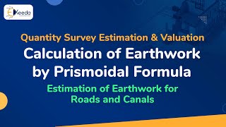 Calculation of Earthwork by Prismoidal Formula  Estimation of Earthwork for Roads and Canals [upl. by Eulalee]