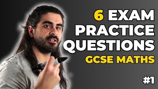 6 Practice Questions For Your GCSE Maths Exam [upl. by Tita]