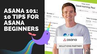 Asana 101 10 Tips for Asana Beginners [upl. by Asiek11]