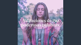 Vibraciones de Paz Mantra en Español para Tranquilidad y Armonía Interior [upl. by Joshuah]