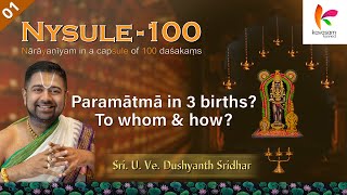 Paramatma in 3 births   Narayaneeyam by Dushyanth Sridhar  Part  1  Kavasam Konnect [upl. by Anigar51]