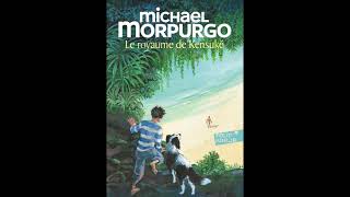 Michael Morpurgo  Le Royaume de Kensuké extrait chapitre 4  2000 version française [upl. by Ailime]