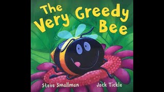 Story timeReadAloud The Very Greedy Bee with sounds and animation [upl. by Eizzik]