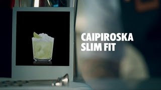 CAIPIROSKA SLIM FIT DRINK RECIPE  HOW TO MIX [upl. by Kurr596]