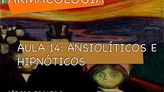 Curso de Farmacologia Aula 14  Ansioliticos e hipnoticos  BDZ e Barbituricos [upl. by Aenat339]