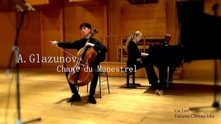 Glazunov Chant du Menestrel  Un Lee [upl. by Gmur]