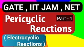 Pericyclic reactions 1 Electrocyclic Reactions [upl. by Suruat]