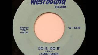 RARE DEEP FUNK Jackie Harris and The Exciters  Do It Do It Sample [upl. by Perpetua]