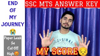 SSC MTS Answer key out  SSC MTS my score 😔  SSC MTS my last attempt 😤 SSC MTS safe score kya hoga [upl. by Sisely]