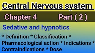 Drugs Acting on Central Nervous system  Sedative and hypnotics in hindi  Pharmacology Chapter 4 [upl. by Adlay386]