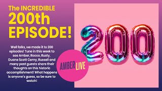 200th EPISODE of Amber Live Avoid FOMO and watch it ASAP [upl. by Eimrots]