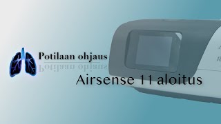 Airsense 11 sarjan CPAPlaitteen toimintaan saattaminen [upl. by Oeak]