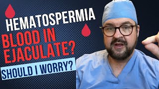 Hematospermia Blood in the Ejaculate Should I worry Dr Kent DeLay Urologist South Carolina [upl. by Jasisa]