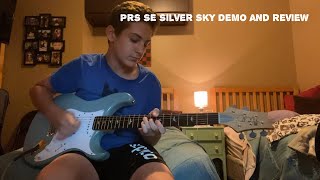 PRS SE Silver Sky Demo and Review [upl. by Helprin]