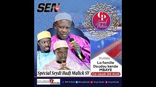 🛑Grand Plateau Spécial Seydi Hadj Malick Sy avec Doudou Kende Mbaye [upl. by Eecyak]