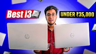 Most Underrated Budget Laptops Under 35000 ✨Best i3 Laptops ✨Top 5 Best i3 Laptops ✨ [upl. by Akimahc]