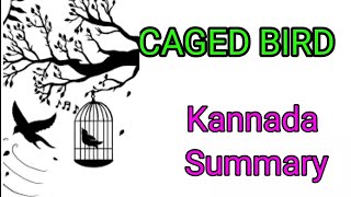 Caged bird poem summary in kannada  Maya Angelou Caged bird summary pdf learneasilyhub [upl. by Nagiem976]