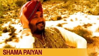 Shaman Paiyan  Daler Mehndi  Official Music Video  Mojaan Laen Do  DRecords [upl. by Ranite]