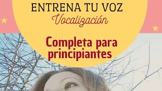 vocalización para principiantes [upl. by Ashli]