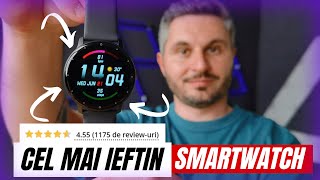 Cel mai IEFTIN și mai ”POPULAR” SMARTWATCH din ROMÂNIA [upl. by Sephira533]