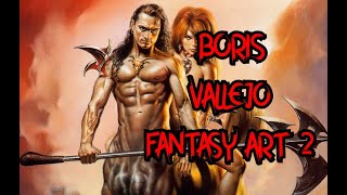 Boris Vallejo Fantasy Art 2 [upl. by Annerahs]