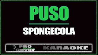 Puso  SPONGECOLA KARAOKE [upl. by Aneeras626]