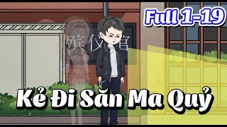 FULL Tập 119  KẺ ĐI SĂN MA QUỶ  Shine Review [upl. by Bay]