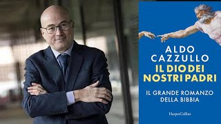 Il grande romanzo della Bibbiaquot Ieri e oggi a cura Aldo Cazzullo scrittore [upl. by Ailene97]