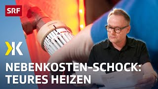 Nebenkostenabrechnung Vermieter profitieren von höheren Heizkosten  2024  Kassensturz  SRF [upl. by Diane-Marie548]