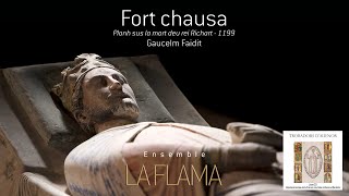 Fort chausa Gaucelm Faidit  Mort de Richard Cœur de Lion  La FLAMA [upl. by Camp]