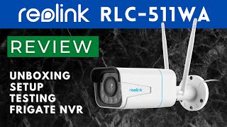 First look of Reolink 511WA WiFi security cameraSettings and Frigate compatibility [upl. by Merchant]