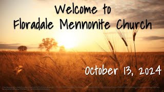 October 13 2024 Worship Service  Floradale Mennonite Church [upl. by Ahsietal610]