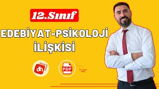 EDEBİYAT PSİKOLOJİ İLİŞKİSİ 2025  12Sınıf Edebiyat Giriş Ünitesi  Deniz Hoca PDF📝 [upl. by Aloibaf346]