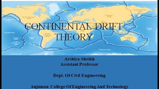 Continental Drift Theory Lecture 5 Engineering Geology [upl. by Nylirrehs181]