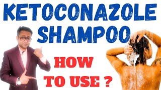 How to use ketoconazole shampoo  Hindi [upl. by Assenaj]