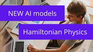 NEW AI Models Solve Hamiltonian Mechanics [upl. by Ahsiniuq]