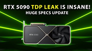 RTX 5090 TDP Leak Is Absolute Insanity HUGE Spec Update [upl. by Yendor]