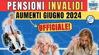 RIVOLUZIONE ⚠️ PENSIONI DI INVALIDITÀ GIUGNO 2024 Tutte le Novità e i Bonus in Arrivo [upl. by Finzer]