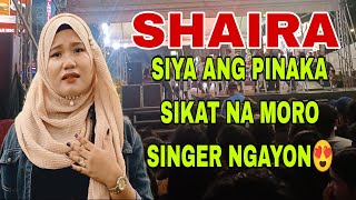 SIGUPAN BY SHAIRA LIVE CONCERT😍 MORO SONG PANALO [upl. by Glynn541]