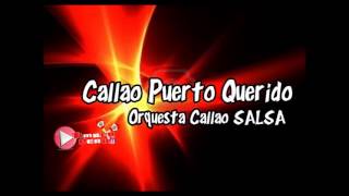 Callao Puerto Querido  K´llao Salsa [upl. by Berard]