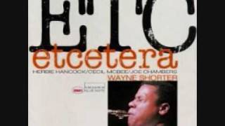 Wayne Shorter  Etcetera [upl. by Esekram280]