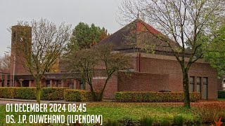 01122024  Ochtenddienst 0845  Goede Herderkerk  ds JP Ouwehand Ilpendam [upl. by Riki288]