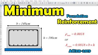 How To Calculate Minimum Flexural Reinforcement For Foundations [upl. by Peursem592]