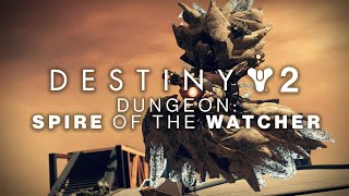 Destiny 2  Spire of the Watcher Full Story [upl. by Marilla275]