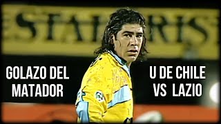 MARCELO SALAS vs U De Chile  Cuando el Matador le anotó a la “U” jugando por la LAZIO 🇮🇹 [upl. by Clarita]