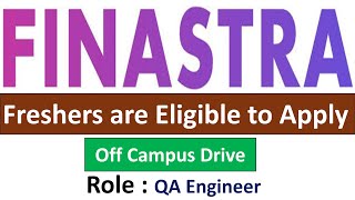 Finastra Hiring QA Engineer  Freshers are Eligible to Apply [upl. by Ala]