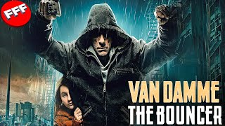 They messed up with the wrong dad JEANCLAUDE VAN DAMME  THE BOUNCER  Full ACTION Movie HD [upl. by Richella]