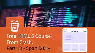 HTML Crash course part 10 Span amp Div tags speak khmer [upl. by Mcgannon424]