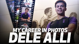 DELE ALLI  MY CAREER IN PHOTOS [upl. by Rikki895]